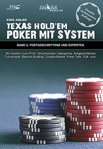 Texas hold em poker mit sistema 2 fortgeschrittene und experten